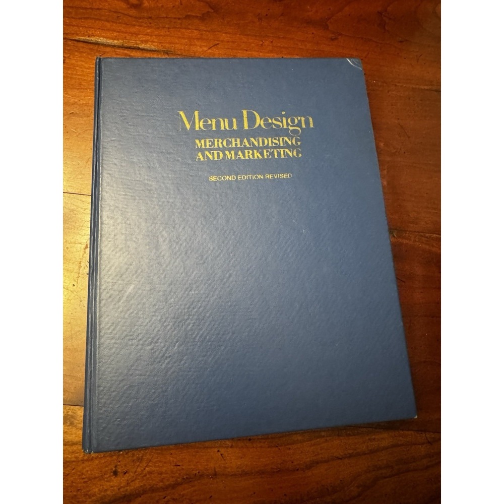 Menu Design Merchandising‎ And Marketing 2nd Edition Revised